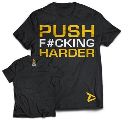 Dedicated T-Shirt Push Harder"" - Afbeelding 2