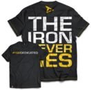 Dedicated T-Shirt - The Iron Never Lies